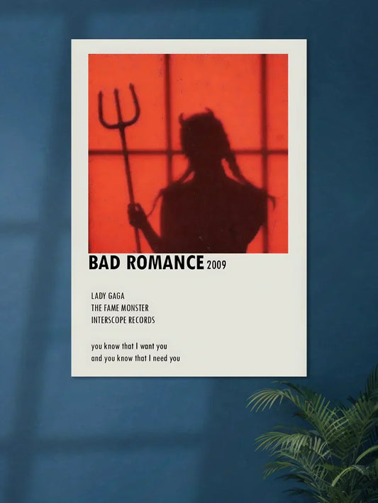 BAD ROMANCE x Ft. Lady Gaga 2009 | Music Poster