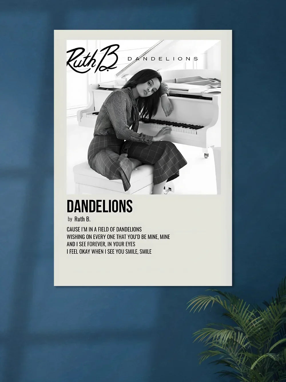 Dandelions x Ruth B. | Music Poster