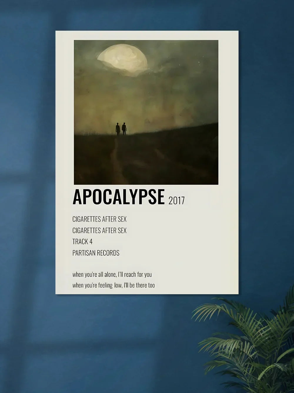 Ft. Cigarettes After Sex x Apocalypse 2017 | Music Poster